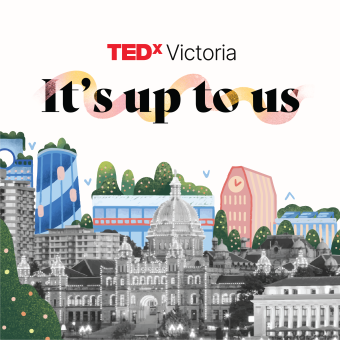 TEDxVictoria will return to Victoria after a decade.